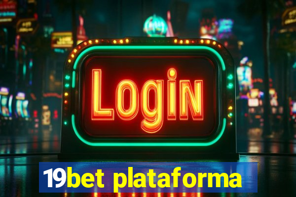 19bet plataforma